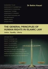 The General Principles of Human Rights in Islamic Law
