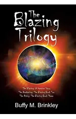 The Blazing Trilogy