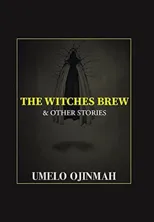The Witches Brew and Other Stories