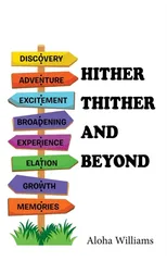 Hither Thither and Beyond