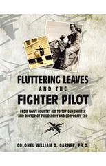 Fluttering Leaves and the Fighter Pilot