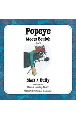 Popeye Meets Beulah and She's a Bully