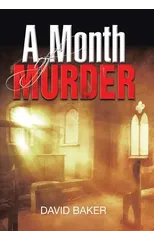 A Month of Murder