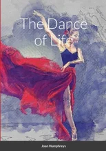 The Dance of Life