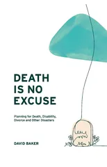 Death Is No Excuse