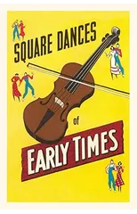 Vintage Journal Fiddle, Square Dances