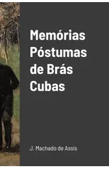 Memorias Postumas de Bras Cubas