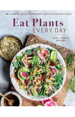 Eat Plants Everyday