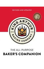 The King Arthur Baking Company's All-Purpose Baker's Companion (Revised and Updated)