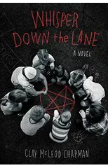 Whisper Down the Lane