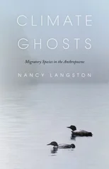 Climate Ghosts – Migratory Species in the Anthropocene