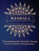 Mandala Malbuch fur Erwachsene