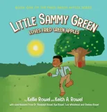 Little Sammy Green Loves Fried Green Apples