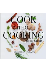 Cook Without Cooking