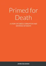 Primed for Death