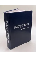 PoC or GTFO Volume 3