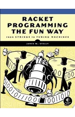 Racket Programming The Fun Way