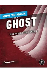 How To Hack Like A Ghost