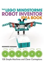 The Lego Mindstorms Robot Inventor Idea Book