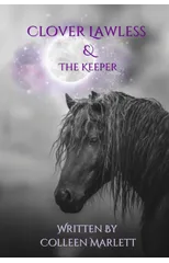 Clover Lawless & The Keeper