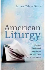 American Liturgy