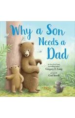 Why a Son Needs a Dad