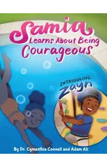 Samia Learns about Being Courageous
