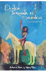 Donde Termina El Silencio