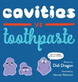 Cavities vs. Toothpaste