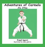 Adventures of Carmelo-Jiu Jitsu