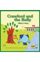 Crawford and the Bully - Milow's Story
