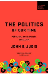 The Politics of Our Time