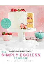 The Simply Eggless Cookbook