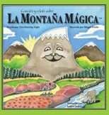 Cancion y relato sobre La Montana Magica