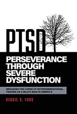 Perseverance Through Severe Dysfunction