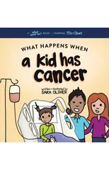 What Happens When a Kid Has Cancer
