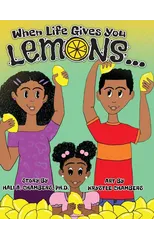 When Life Gives You Lemons...