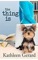 The Thing Is
