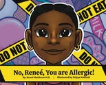 No, Renee, You are Allergic!