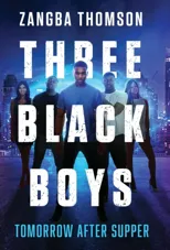 Three Black Boys