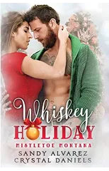 Whiskey Holiday