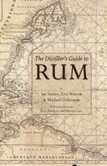 The Distiller's Guide to Rum