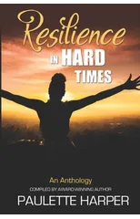 Resilience in Hard Times