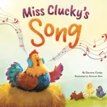 Miss Clucky's Song