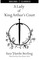 A Lady of King Arthur's Court