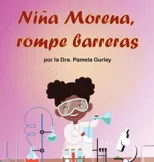 Nina Morena, Rompe Barreras