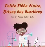 Petite Fille Noire, Brises les Barrieres