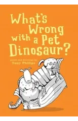 What's Wrong with a Pet Dinosaur?