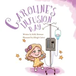 Caroline's Infusion Day