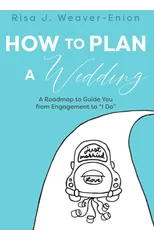 How to Plan a Wedding